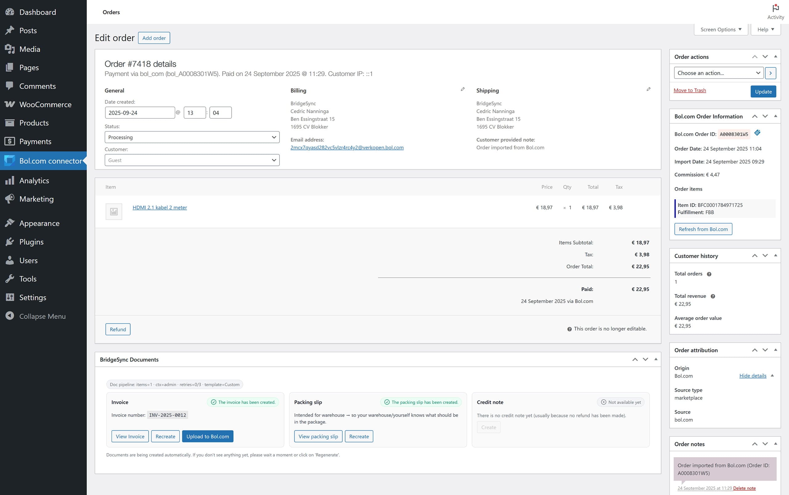 Here is the Bol.com invoice and packing slip for the WooCommerce order. Your WooCommerce order with Bol.com data is ready. We've created the invoice and packing slip, which you can upload to Bol.com at your convenience.